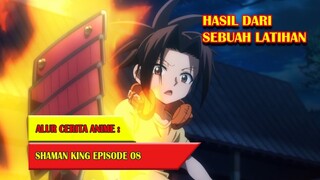 HASIL DARI SEBUAH LATIHAN - SHAMAN KING (2021) #EP08