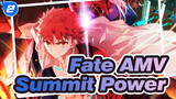 Fate AMV
Summit Power_2