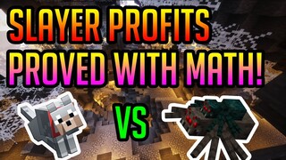 SLAYERS ARE PROFITABLE?! PROVED WITH MATH! | Hypixel Skyblock Guide