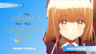 [FANDUB JAWAxSUNDA] Mahiru Terkilir - The Angel Next Door Spoils Me Rotten
