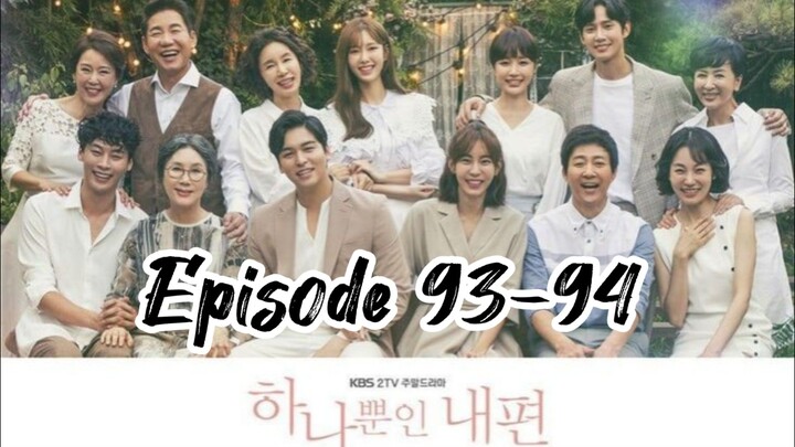 My only one { 2019 } Episode 93-94 { English sub}
