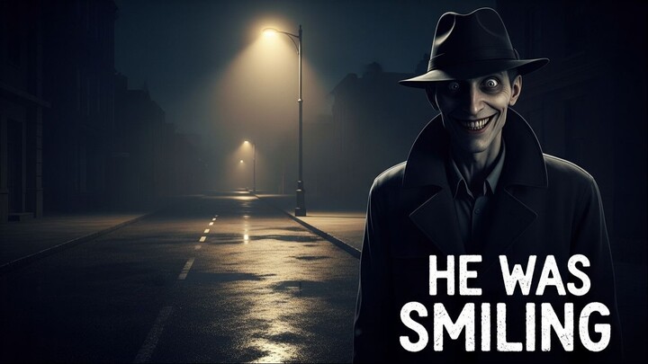 The Smiling Man  He Wasn’T Human… But He Saw Me