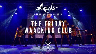 The Friday Waacking Club | Arena Singapore 2019 [@VIBRVNCY Front Row 4K]