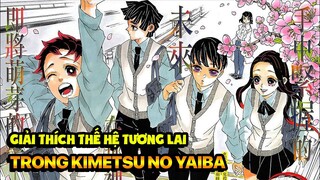 Giải Thích Về Tương Lai Của Vũ Trụ Kimetsu No Yaiba