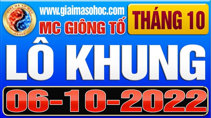 Lô khung 2 ngày Giải mã số học, Soi cầu mb, soi cau xsmb, lo khung xsmb, cao thủ soi cầu 6-10-2022