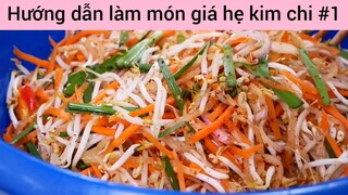 Hướng dẫn làm món giá hẹ kim chi #1