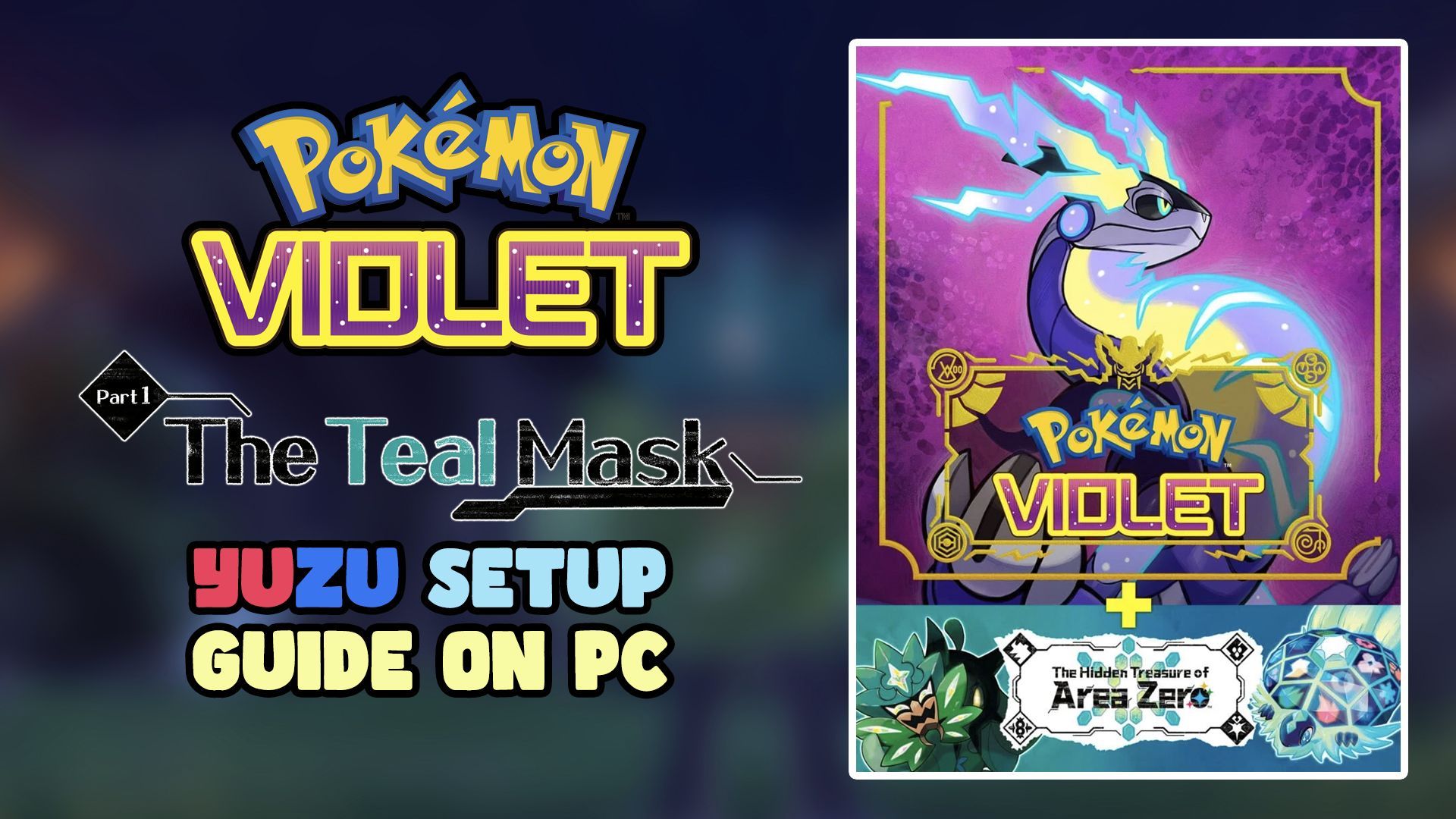 How to Install & Play Pokémon Scarlet and Violet on Yuzu Switch Emulator  for PC - BiliBili