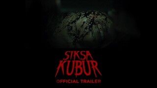 Siksa Kubur - Official Trailer