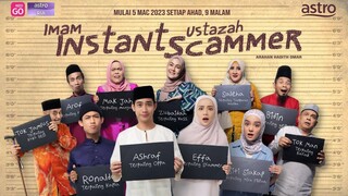 Imam Instant Ustazah Scammer EP01