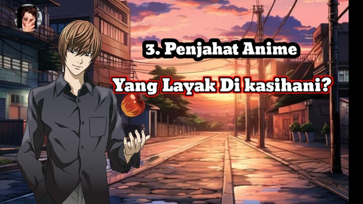 3 Penjahat Anime yang Layak Mendapatkan Simpati