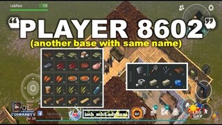 "PLAYER 8602" (another base with same name - check description)   |   - Last Day On Earth: Survival