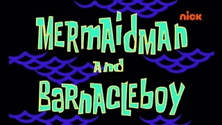 Spongebob Squarepants S1 (Malay) - Mermaidman & Barnacleboy