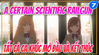 A Certain Scientific Railgun (Tổng hợp mở đầu và kết thúc) 18 cakhúc trong 3 mùa_7
