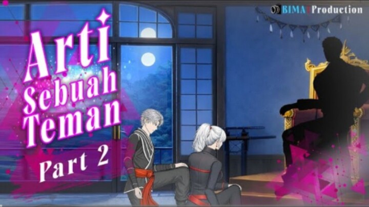 ARTI SEBUAH TEMAN PART 2 - Animasi Drama Series