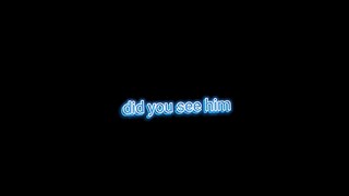 hey did you see him🤩