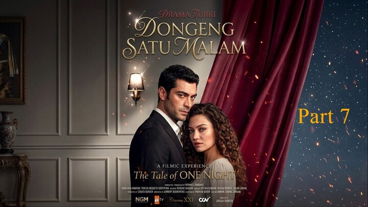 Cinta Satu Malam || Part 7