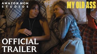 My Old Ass | Official Trailer