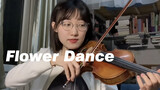 [Music] DJ Okawari "Flower Dance" Violin Cover