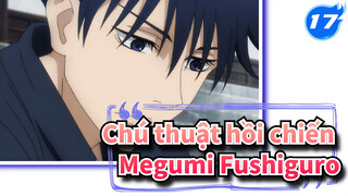 [Chú thuật hồi chiến / Phân cảnh Megumi Fushiguro] Megumi - Tập trung mọi ánh nhìn_G17