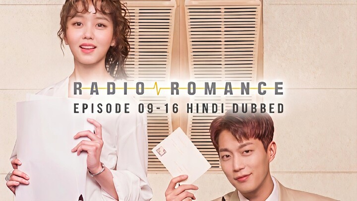 Radio.Romance.Season.(01).Episode.[09-16].Hindi.Dubbed