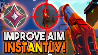 How to INSTANTLY IMPROVE YOUR AIM in VALORANT (NO CLICKBAIT)