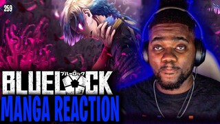 KAISER IS A FRAUD... | BLUE LOCK CHAPTER  259 LIVE Manga REACTION
