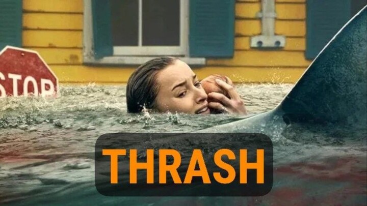 THRASH (Full HD)
