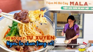 Nhức nách món MÌ BÒ CAY TỨ XUYÊN đang làm mưa gió tại Sài Gòn | Địa điểm ăn uống