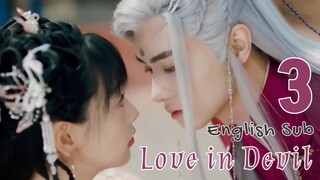 {ENG SUB} Love in Devil (Wu Ran) Eps 03 | Cdrama 2024