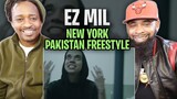 Ez Mil - New York (Pakistan Freestyle) REACTION