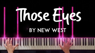 Those Eyes by New West piano cover + sheet music