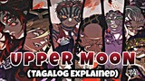 All Upper Moon Demons ( Tagalog Explained) | Demon Slayer