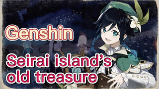 Seirai island's old treasure