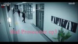Bad Prosecutor Ep3 (Eng Sub)