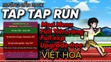 Tap Tap Run Mod (MOD MENU, FULL TIỀN, KIM CƯƠNG, UPGRADE FREE,..) Việt Hoá APK+MOD