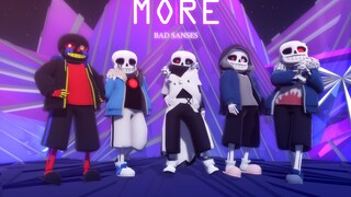 【SANS AU】《MORE》邪骨男团最新MV放出（别信）【MMD】