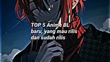 5 anime BL baru