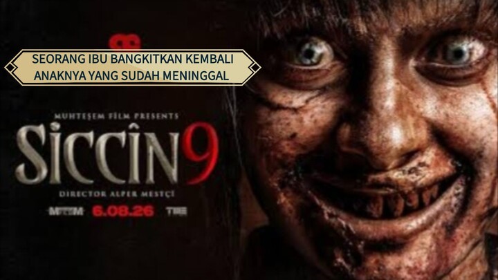 SICCIN 9 (2026) Bangkitkan sang anak yang telah meninggal 🔥🔥
