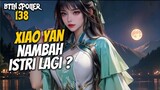 Xiao Yan Nambah Istri Lagi - Battle Throught The Heaven 138