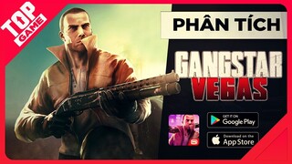 Phân Tích, Đánh Giá “GANGSTAR VEGAS” - Huyền Thoại Game Mafia Bất Diệt | Topgame