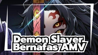 Kamu Siap? Ayo Bernafas | Demon Slayer | Epik AMV