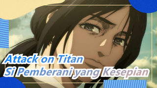 Attack on Titan | Si Pemberani yang Kesepian