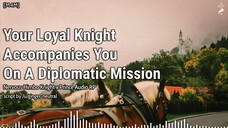 Your Loyal Knight Accompanies You On A Diplomatic Mission [M4M] [Carriage Ride] [Part 4]