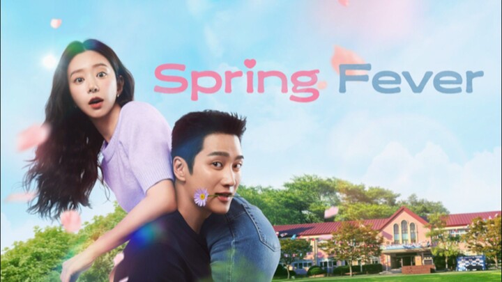 SPRING FEVER S1 EP 1 SUB INDO | DRAKOR ROMANCE TERBARU