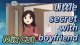 [My Senpai is Annoying]  Mix Cut | Little secret with boyfriend