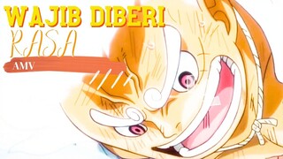 WAJIB DIBERI RASA - ONE PIECE [AMV]
