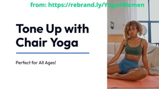 Discover Chair Yoga for All Ages