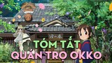 Tóm tắt phim "Quán trọ Okko" | AL Anime