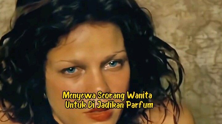 Menyewa Seorang Wanita Untuk Di Jadikan Parfum