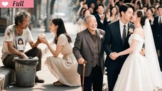 She Saved a "Foolish" Beggar, Unexpectedly Found Her Billionaire Father & Married a Handsome CEO!